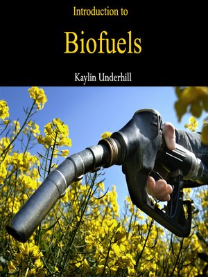 cover image of Introduction to Biofuels